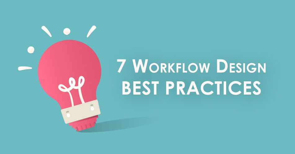 workflow management design best practices