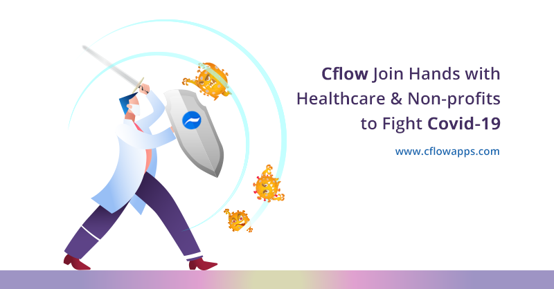 cflow fights coronavirus covid 19 workflow software for free