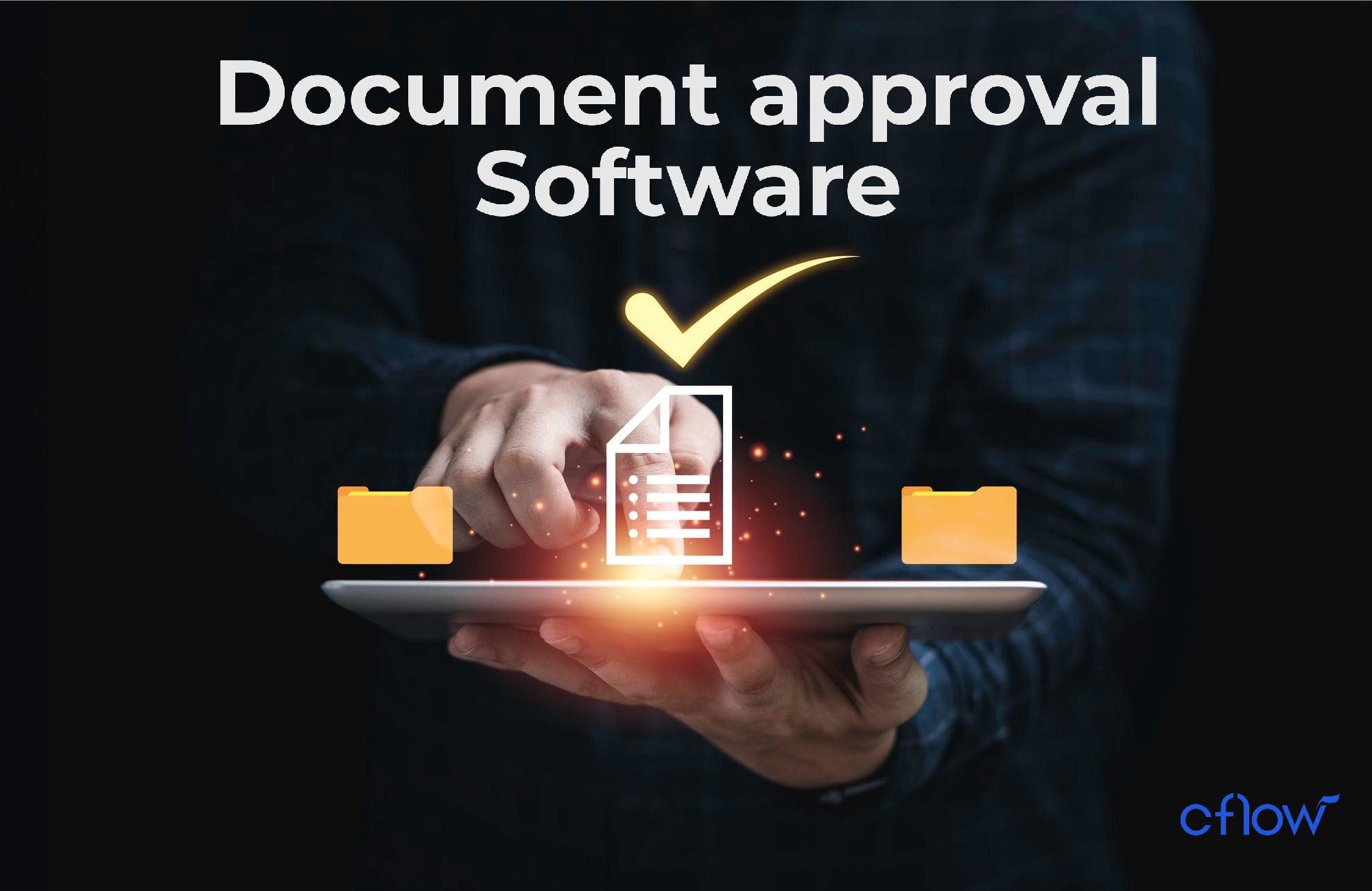 Top 6 Document Approval Software to Consider for 2024