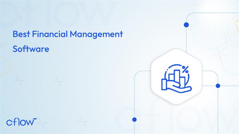 Get Real-time Insights and Complete Control of your Bottom Line with Financial Management Software