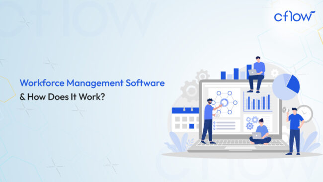 10 Best Workforce Management Software for 2025 | Cflow