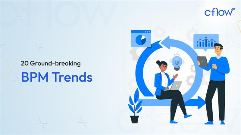 20 Ground-breaking BPM Trends for 2025