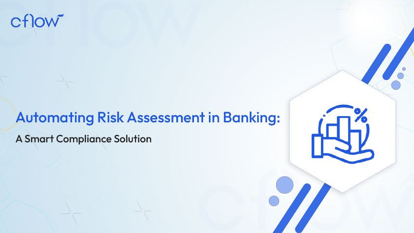 Automating Risk Assessment in Banking