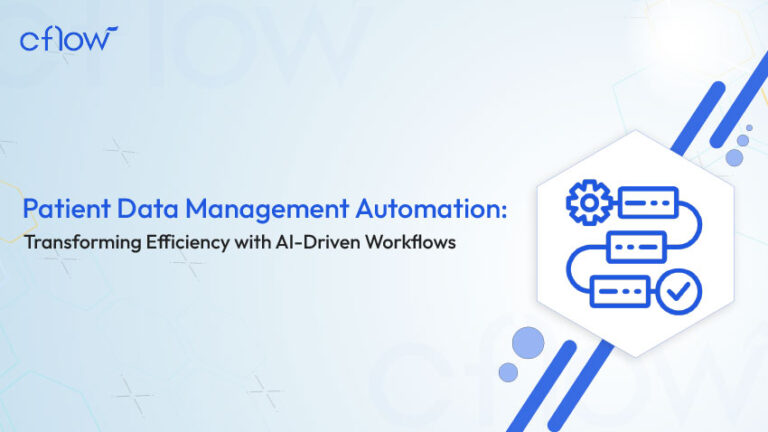 How AI is Enhancing Patient Data Management ? - Cflow