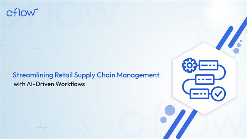 Streamlining Retail Supply Chain Management