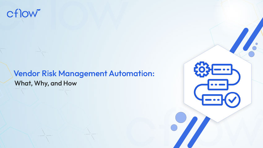 Vendor Risk Management Automation