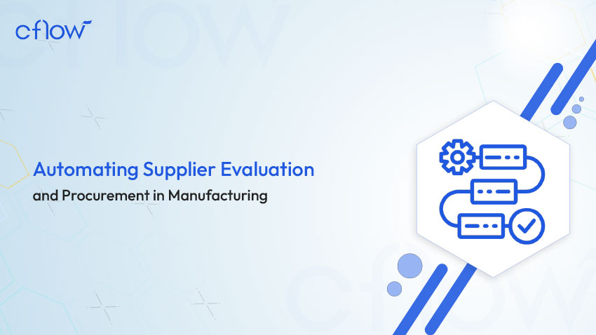 Automate Supplier Evaluation and Procurement