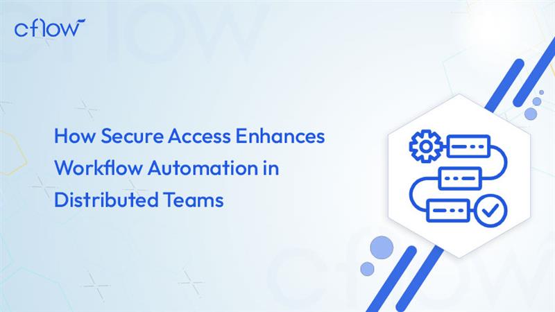 workflow automation in distributed teams