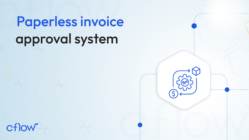paperless invoice approval process
