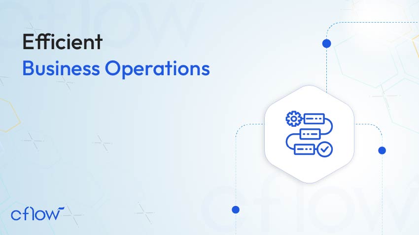 efficient business operations