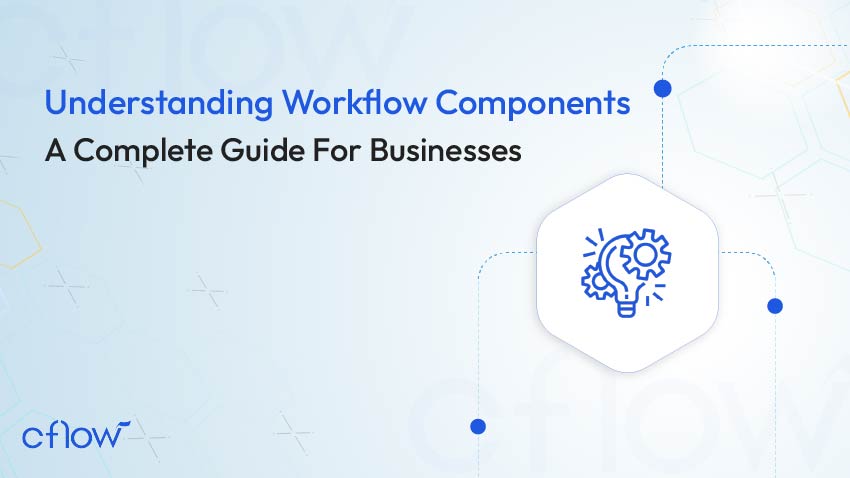 Workflow components