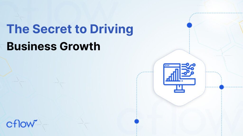 secret to driving business growth